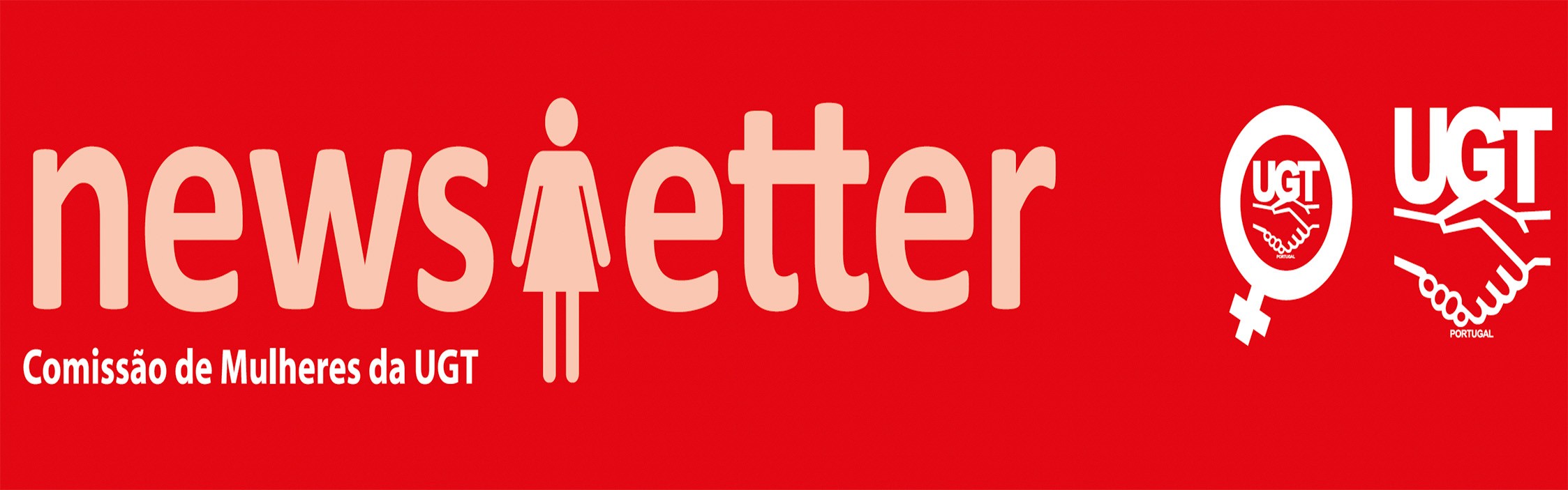 Newsletter - Comissão de Mulheres da UGT