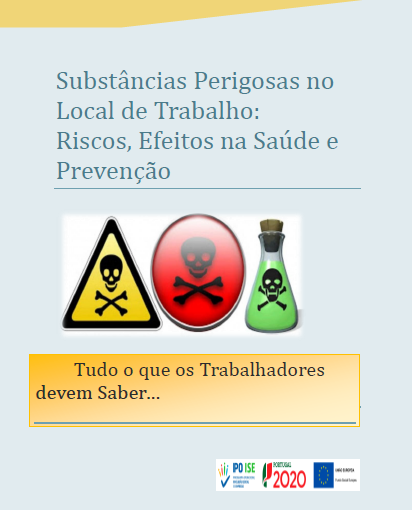 Substâncias Perigosas no Local de Trabalho: Riscos, Efeitos na Saúde e Prevenção