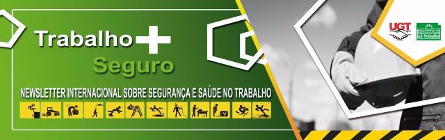 UGT - Segurança e Saúde no Trabalho